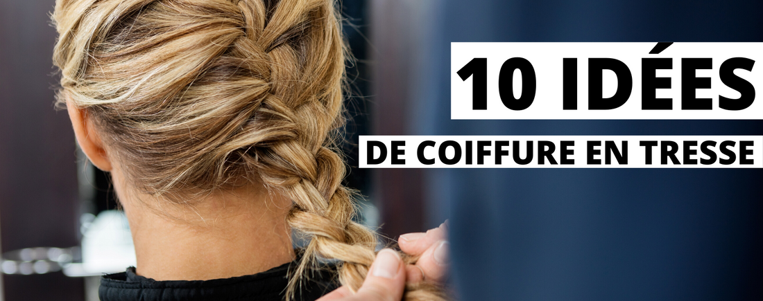 Idee coiffure tresse